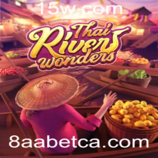 ThaiRiverWonders e a Experiência de Jogos com 8AAbet